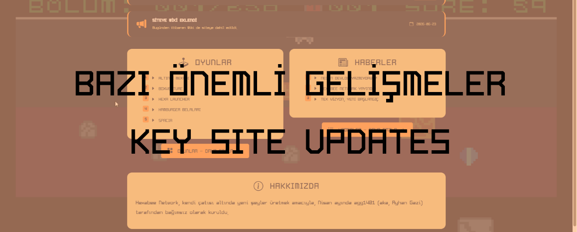 BAZI ÖNEMLİ GELİŞMELER